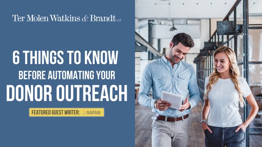 6 Things to Know Before Automating Your Donor Outreach