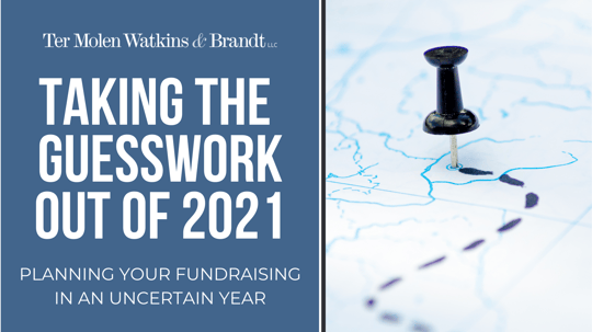 Take the Guess Work out of 2021 Fundraising