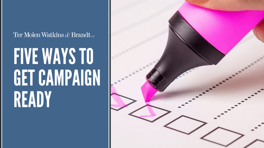 Five Ways to get Campaign Ready
