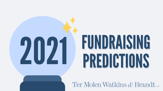 The Future of Fundraising: Predictions for 2021