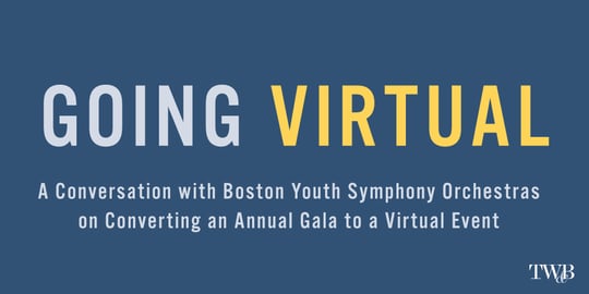 Converting an Annual Gala to a Virtual Event