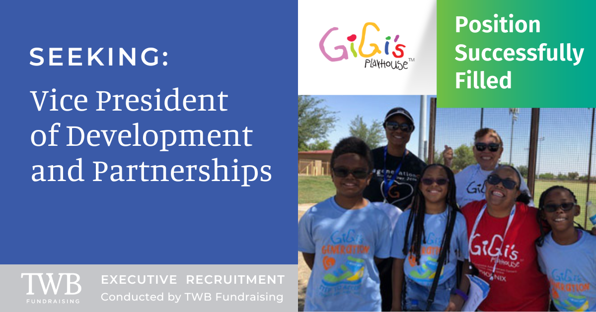 Vice President of Development and Partnerships: GiGi’s Playhouse