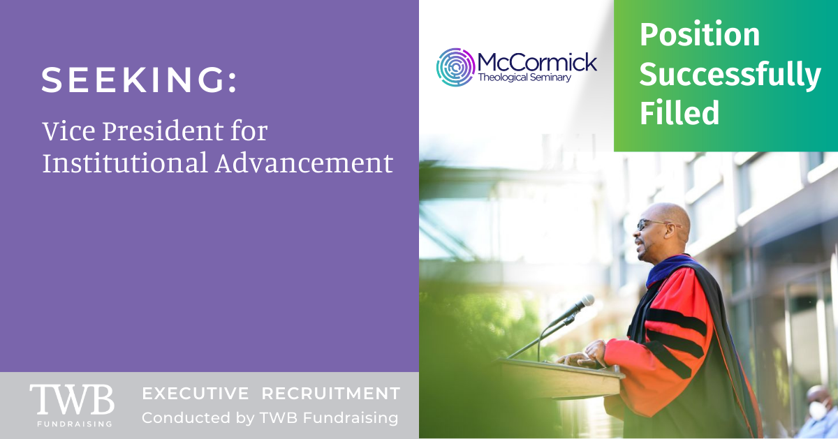 Vice President for Institutional Advancement: McCormick Theological Seminary