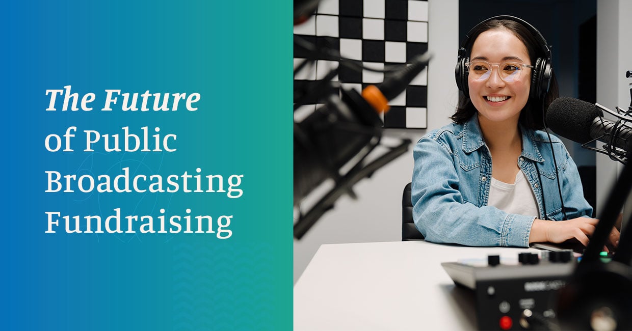 Fundraising Amidst the Loss of Federal Funding for Public Broadcasting
